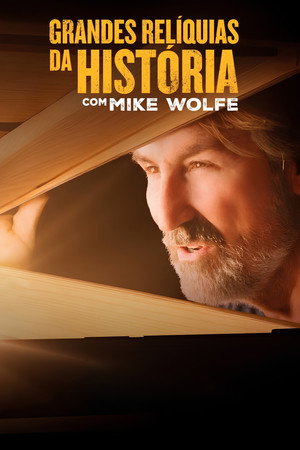 History's Greatest Picks with Mike Wolfe poszter