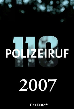 Polizeiruf 110 36. évad (2007-01-14) poszter
