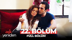 Aşk Yeniden 2. évad Ep.3 3. epizód