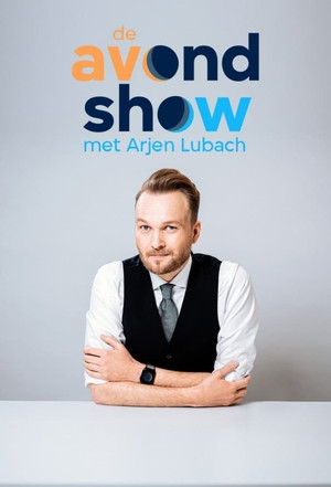 De Avondshow met Arjen Lubach Speciális epizódok (2024-02-29) poszter