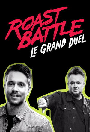 Roast Battle : le grand duel 1. évad (2019-01-10) poszter