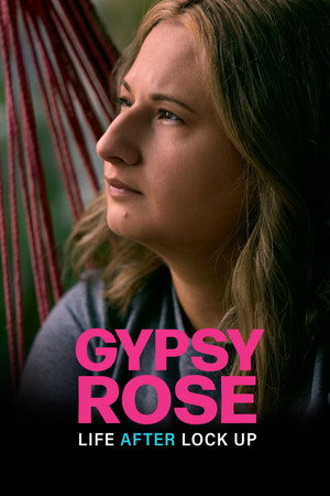 Gypsy Rose: Life After Lock Up 1. évad (2024-06-03) poszter