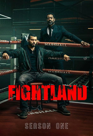 Fightland 1. évad (2026-07-31) poszter