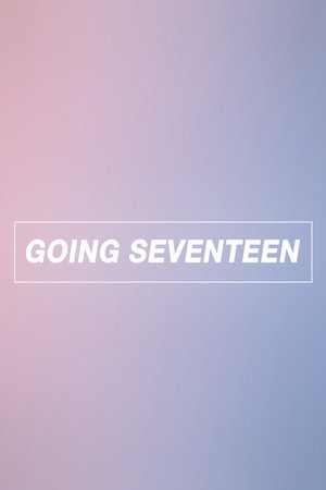 GOING SEVENTEEN 1. évad (2017-06-05) poszter