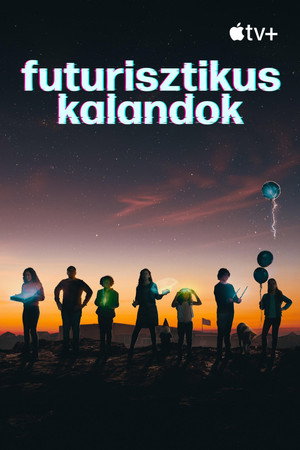Futurisztikus kalandok poszter