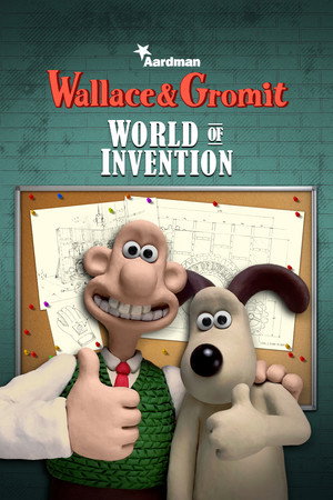 Wallace & Gromit's World of Invention poszter