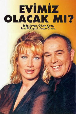 Evimiz Olacak mı?