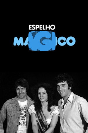 Espelho Mágico poszter