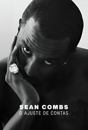Sean Combs: A számvetés ideje poszter