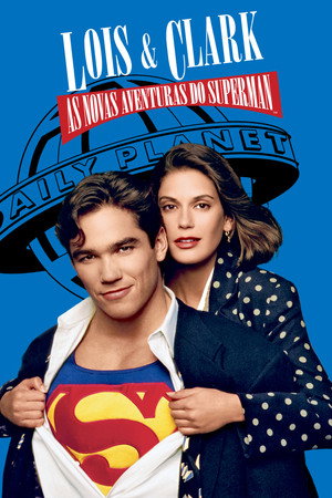 Lois és Clark - Superman legújabb kalandjai poszter