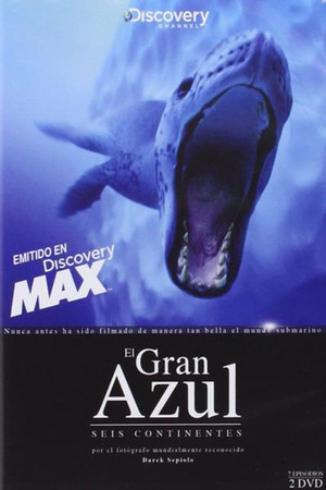 The Magic of the Big Blue. Seven Continents poszter