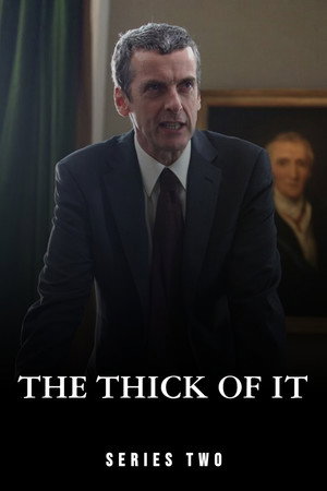 The Thick of It 2. évad (2005-10-19) poszter