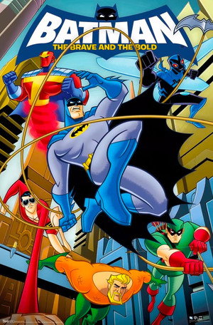 Batman: A bátor és a vakmerő poszter