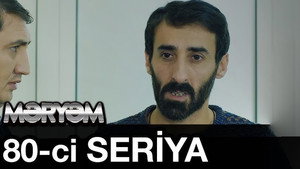 Məryəm 1. évad Ep.80 80. epizód
