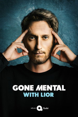 Gone Mental with Lior 1. évad (2020-04-06) poszter
