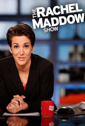 The Rachel Maddow Show poszter