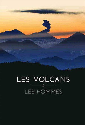 Des volcans et des hommes 2. évad (2022-10-17) poszter