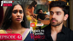 Pyaar Sey Bandhe Rishte 1. évad Ep.42 42. epizód