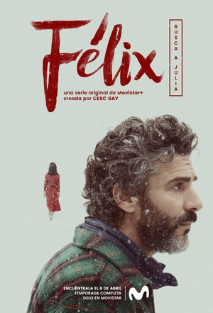 Félix 1. évad (2018-04-06) poszter