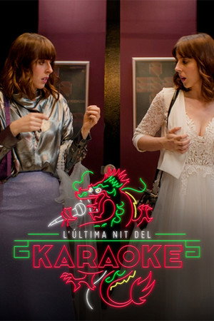L’última nit del karaoke 1. évad (2021-10-18) poszter