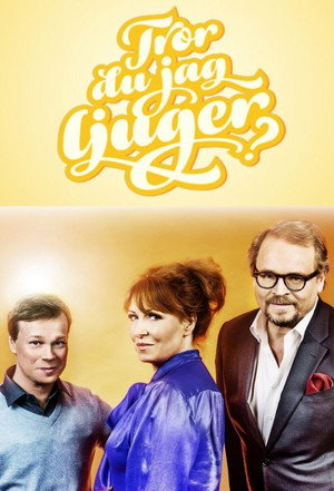 Tror du jag ljuger? poszter