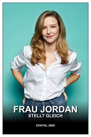 Frau Jordan stellt gleich 2. évad (2020-11-05) poszter