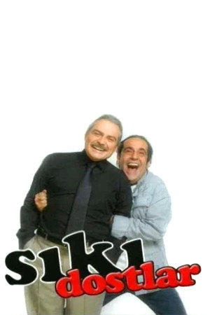 Sıkı Dostlar poszter