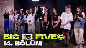 Big5 Türkiye 1. évad Ep.20 20. epizód