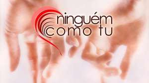 Ninguém Como Tu kép