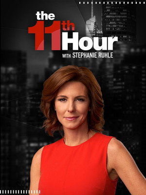 The 11th Hour with Stephanie Ruhle poszter
