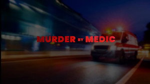 Murder by Medic kép