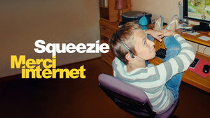 Squeezie : Merci Internet kép