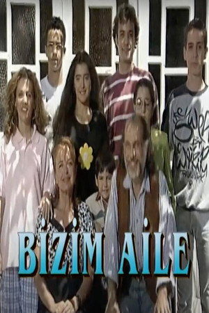 Bizim Aile poszter