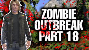 Zombie Outbreak 1. évad Ep.18 18. epizód