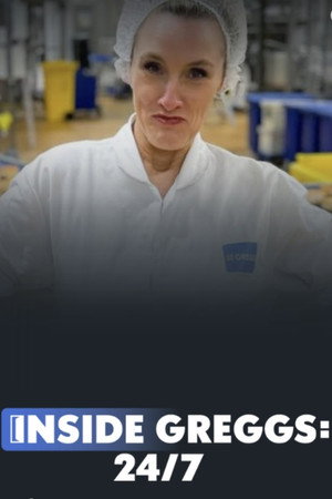 Inside Greggs: 24/7 poszter