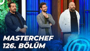 MasterChef Türkiye 5. évad Ep.126 126. epizód