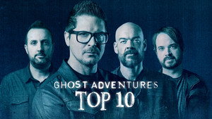Ghost Adventures: Top 10 kép