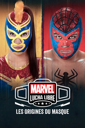 Marvel Lucha Libre: A maszk eredete poszter