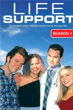 Life Support 1. évad (2001-08-26) poszter