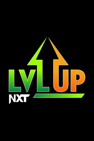 WWE NXT: Level Up poszter