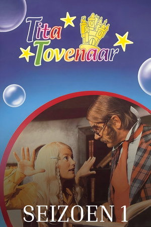 Ti-Ta Tovenaar 1. évad (1972-10-01) poszter