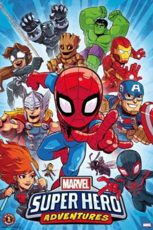 Marvel Super Hero Adventures 3. évad (2019-04-10) poszter