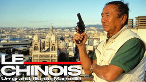 Le Chinois : Un grand flic de Marseille kép
