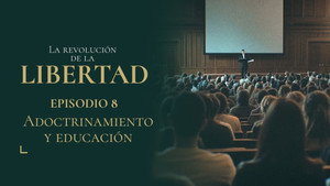 La Revolución de la Libertad 1. évad Ep.8 8. epizód