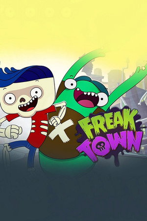 Freaktown poszter
