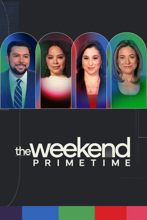 The Weekend: Primetime poszter