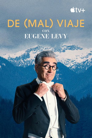 Eugene Levy, a kedvetlen utazó poszter