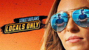 Street Outlaws: Locals Only kép