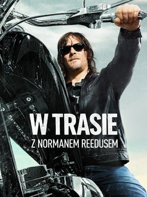 Norman Reedus: Amerika kétkeréken poszter