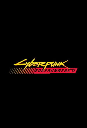 Cyberpunk: Edgerunners 2 poszter